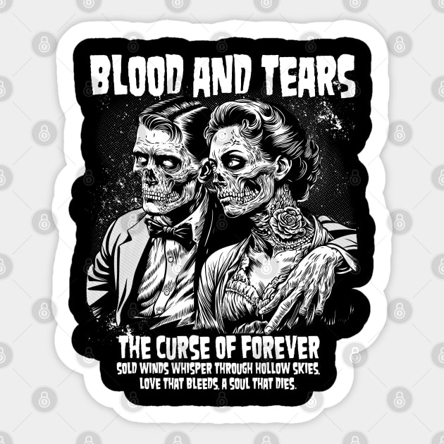 BLOOD AND TEARS Sticker by artslaves